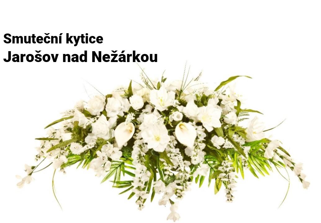 Smuteční kytice Jarošov nad Nežárkou