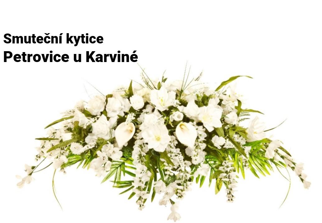 Smuteční kytice Petrovice u Karviné
